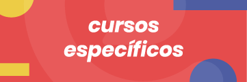 Cursos específicos